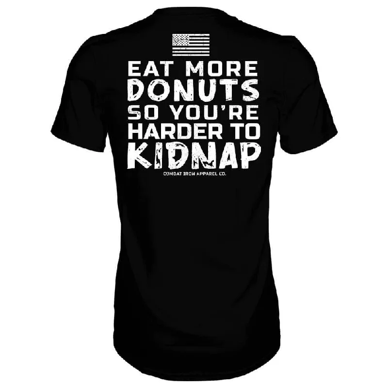 Eat More Donuts So You're Harder To Kidnap Men's T-Shirt